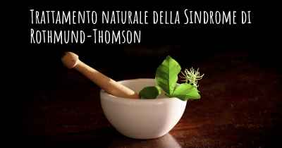 Trattamento naturale della Sindrome di Rothmund-Thomson