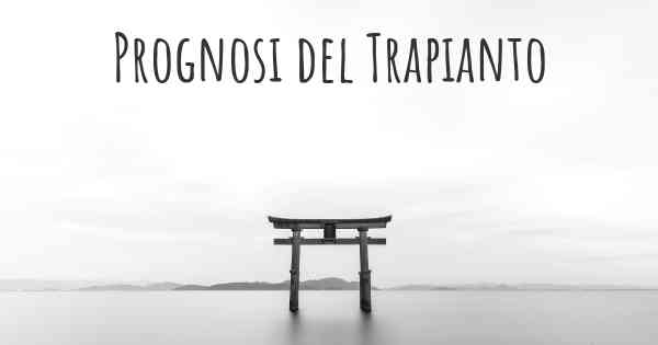 Prognosi del Trapianto