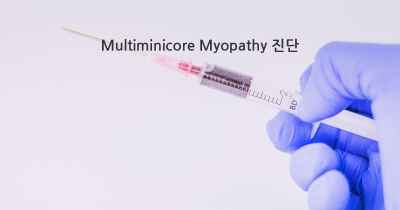 Multiminicore Myopathy 진단