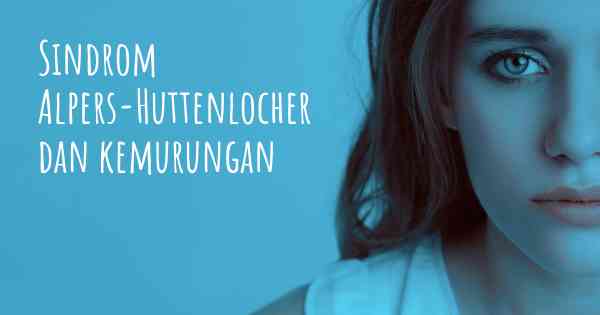 Sindrom Alpers-Huttenlocher dan kemurungan