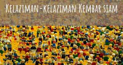 Kelaziman-kelaziman Kembar siam