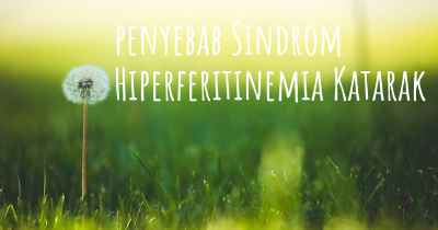 penyebab Sindrom Hiperferitinemia Katarak