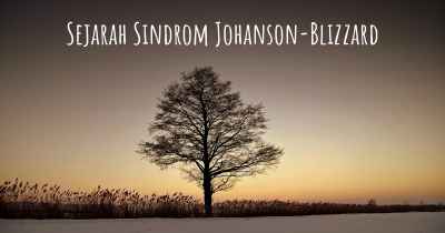Sejarah Sindrom Johanson-Blizzard
