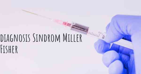 diagnosis Sindrom Miller Fisher