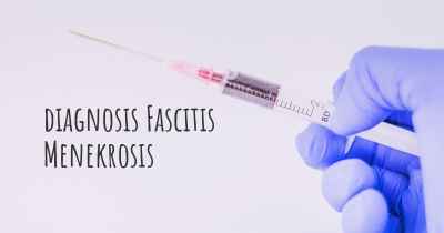 diagnosis Fascitis Menekrosis