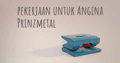 pekerjaan untuk Angina Prinzmetal