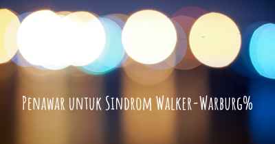 Penawar untuk Sindrom Walker-Warburg%