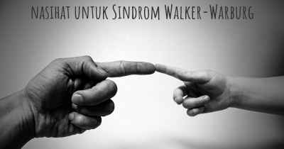 nasihat untuk Sindrom Walker-Warburg