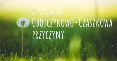 Dysplazja Obojczykowo-Czaszkowa przyczyny