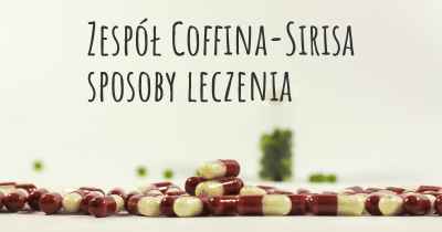 Zespół Coffina-Sirisa sposoby leczenia