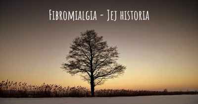 Fibromialgia - Jej historia
