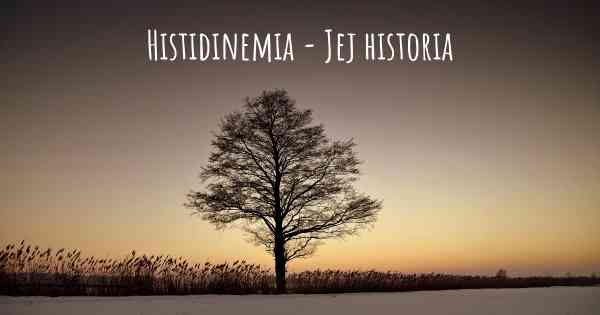 Histidinemia - Jej historia