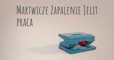 Martwicze Zapalenie Jelit praca
