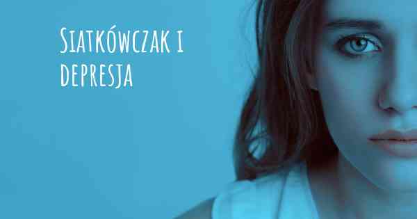Siatkówczak i depresja