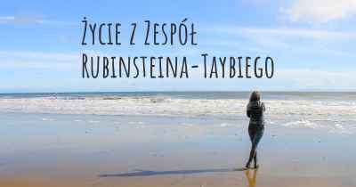 Życie z Zespół Rubinsteina-Taybiego