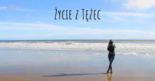 Życie z Tężec