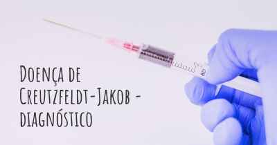 Doença de Creutzfeldt-Jakob - diagnóstico