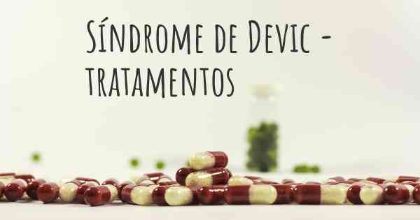 Síndrome de Devic - tratamentos