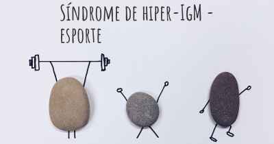 Síndrome de hiper-IgM - esporte
