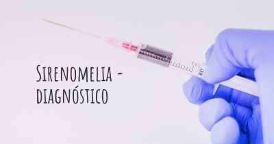 Sirenomelia - diagnóstico