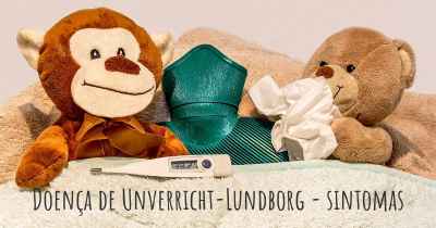Doença de Unverricht-Lundborg - sintomas
