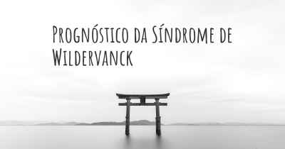 Prognóstico da Síndrome de Wildervanck