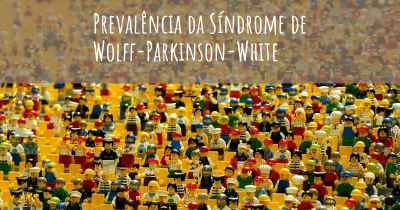 Prevalência da Síndrome de Wolff-Parkinson-White
