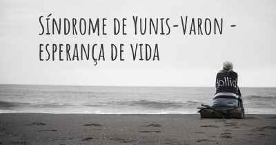 Síndrome de Yunis-Varon - esperança de vida