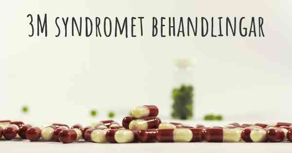 3M syndromet behandlingar