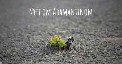 Nytt om Adamantinom