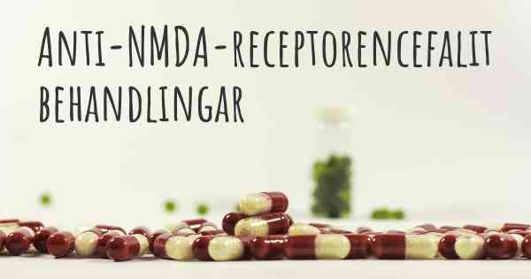 Anti-NMDA-receptorencefalit behandlingar