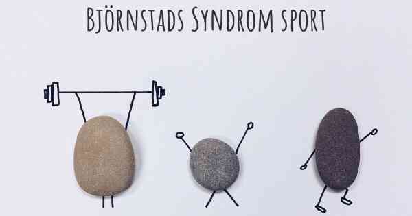 Björnstads Syndrom sport