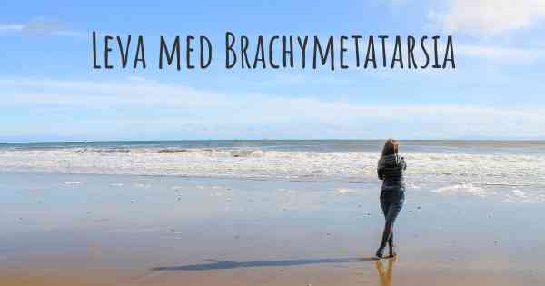Leva med Brachymetatarsia