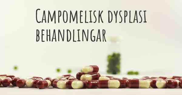 Campomelisk dysplasi behandlingar
