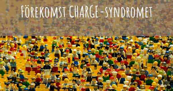 Förekomst CHARGE-syndromet