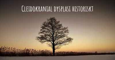 Cleidokranial dysplasi historiskt