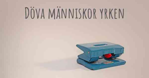 Döva människor yrken