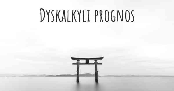 Dyskalkyli prognos