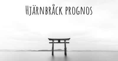 Hjärnbråck prognos