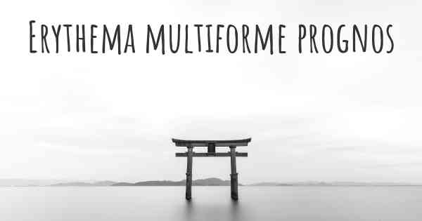 Erythema multiforme prognos