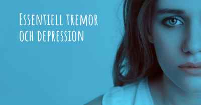 Essentiell tremor och depression
