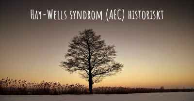 Hay-Wells syndrom (AEC) historiskt