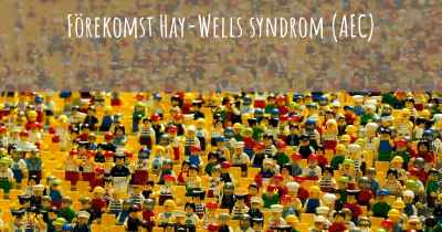 Förekomst Hay-Wells syndrom (AEC)