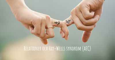 Relationer och Hay-Wells syndrom (AEC)