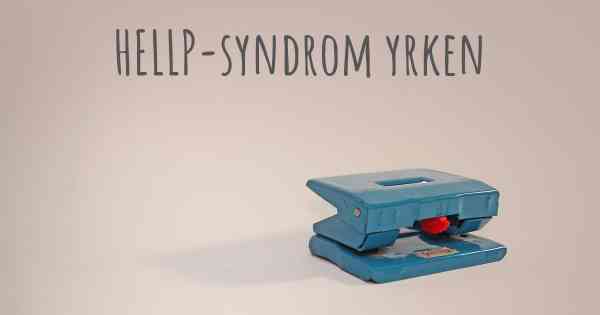 HELLP-syndrom yrken