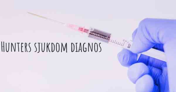 Hunters sjukdom diagnos