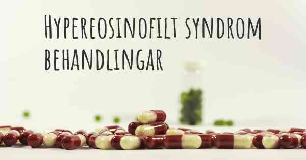 Hypereosinofilt syndrom behandlingar