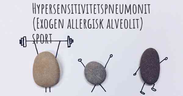 Hypersensitivitetspneumonit (Exogen allergisk alveolit) sport