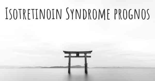 Isotretinoin Syndrome prognos