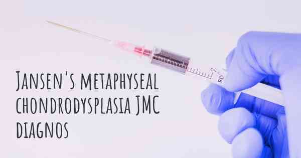 Jansen's metaphyseal chondrodysplasia JMC diagnos